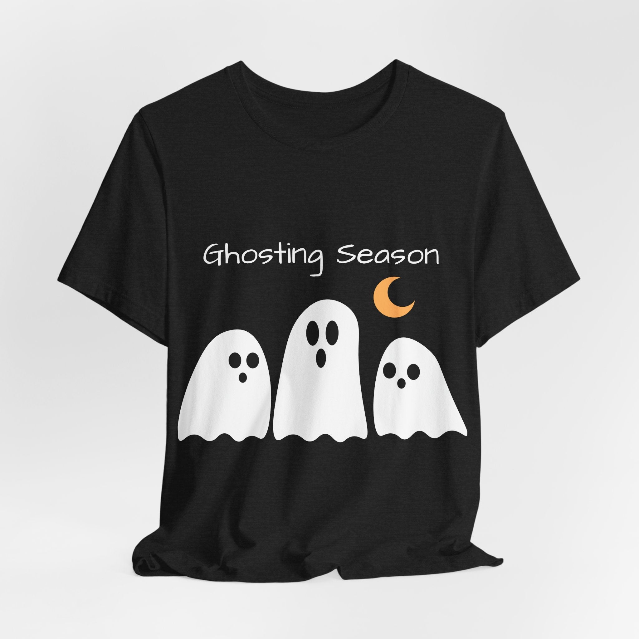 Ghosting Season Halloween Funny Tee T-Shirt by Printify