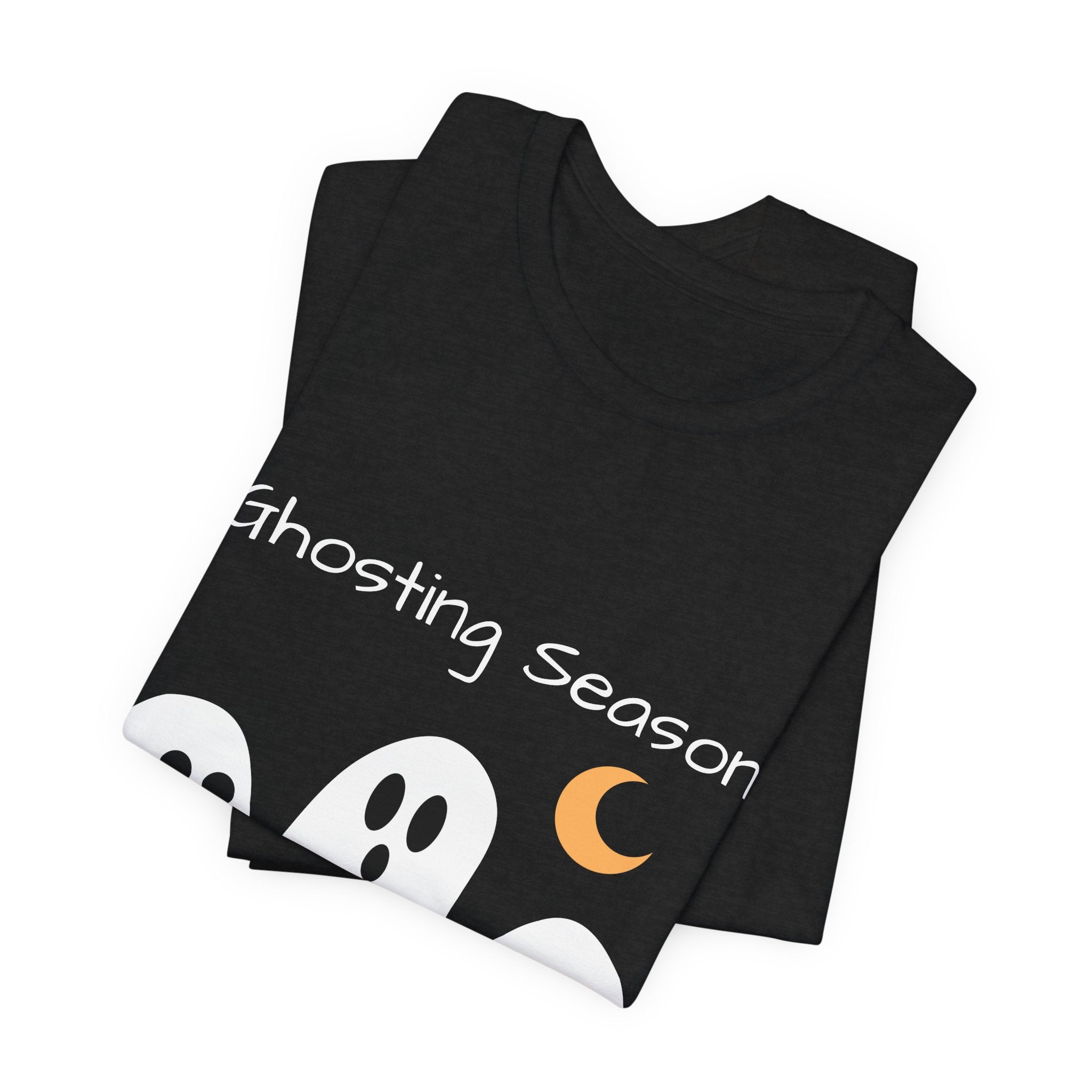 Ghosting Season Halloween Funny Tee T-Shirt by Printify