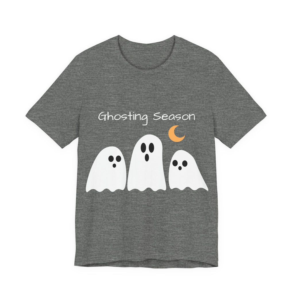Ghosting Season Halloween Funny Tee T-Shirt by Printify
